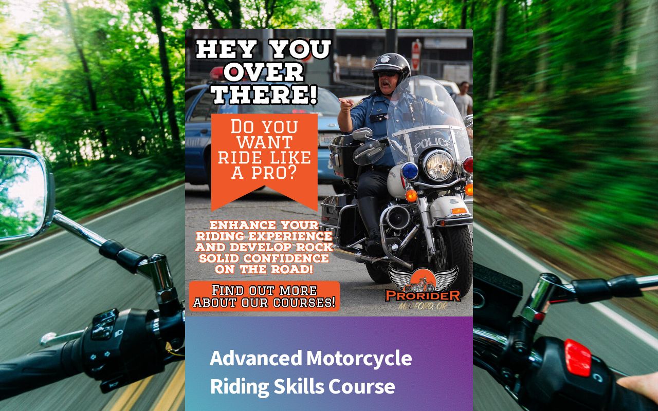 Advanced Motorcycle Riding Skills Course